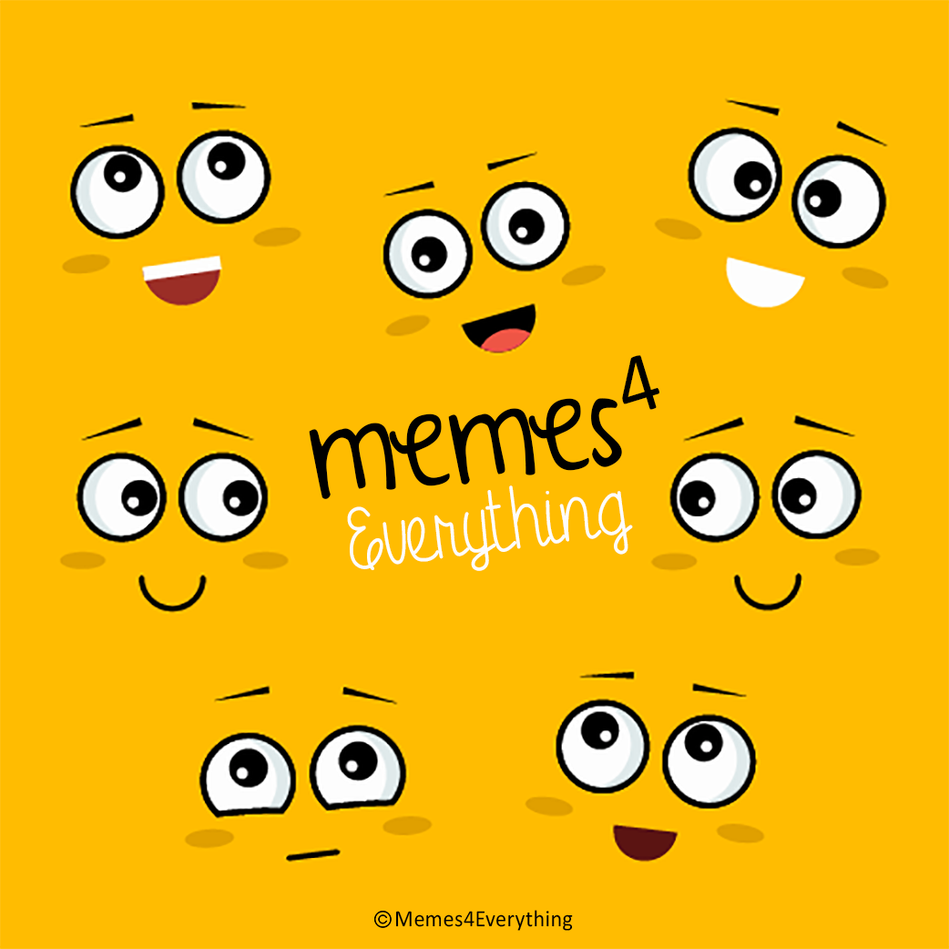 Memes 4 Everything