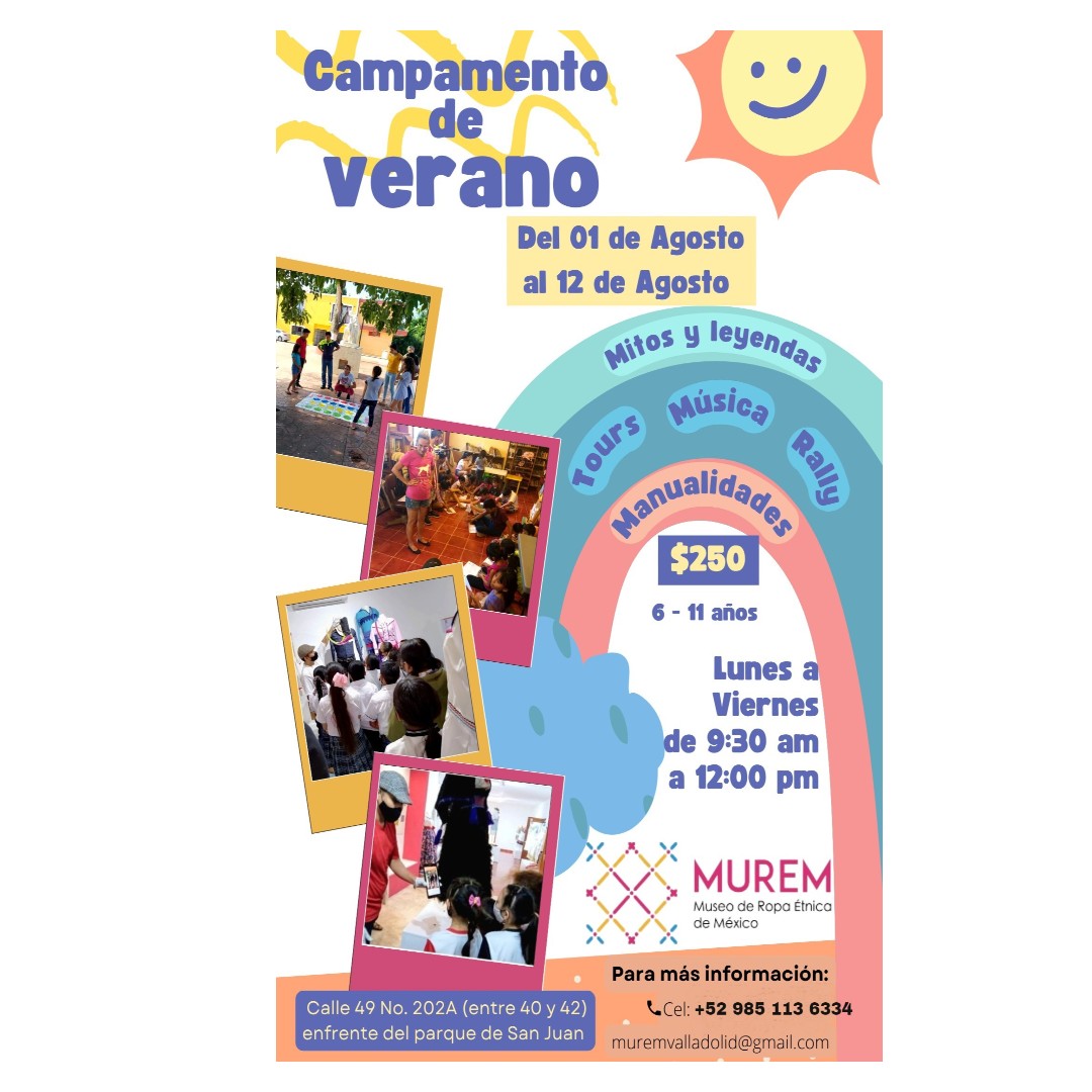 ¿Tienes niños en... - Museo de Ropa Etnica de Mexico-MUREM