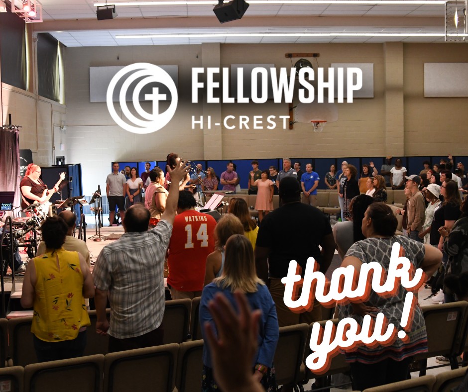 SENT - 🤗🙌 We would like to say THANK YOU to Fellowship Hi-Crest Church ...