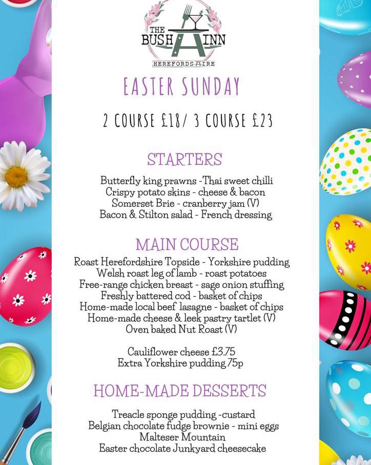 The Bush Inn - 🐥🐰🥕 EASTER SUNDAY MENU 🥕🐰🐥 ☎️ 01432 830206...