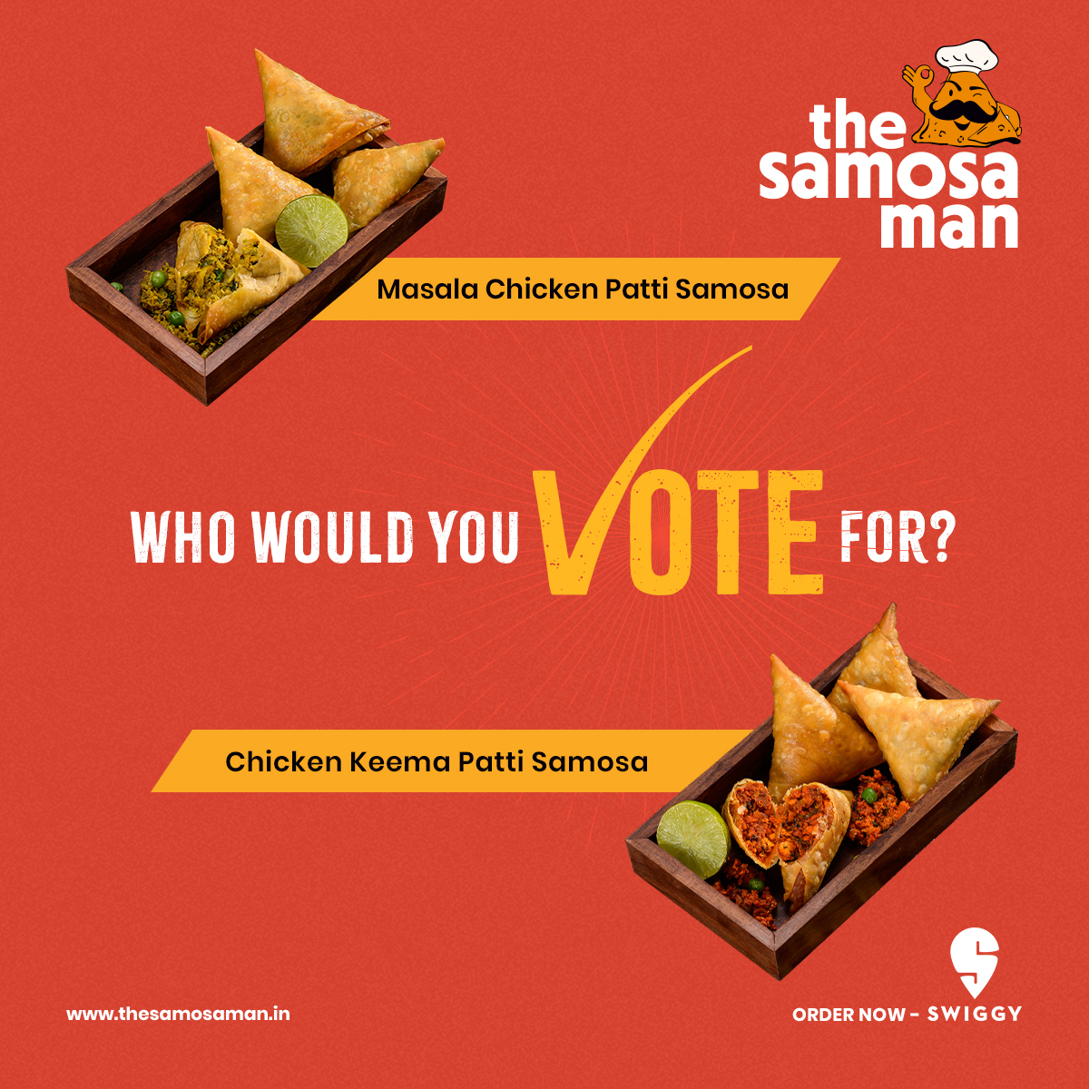 The Samosa Man - Can we vote for both 🙂 ? Order now