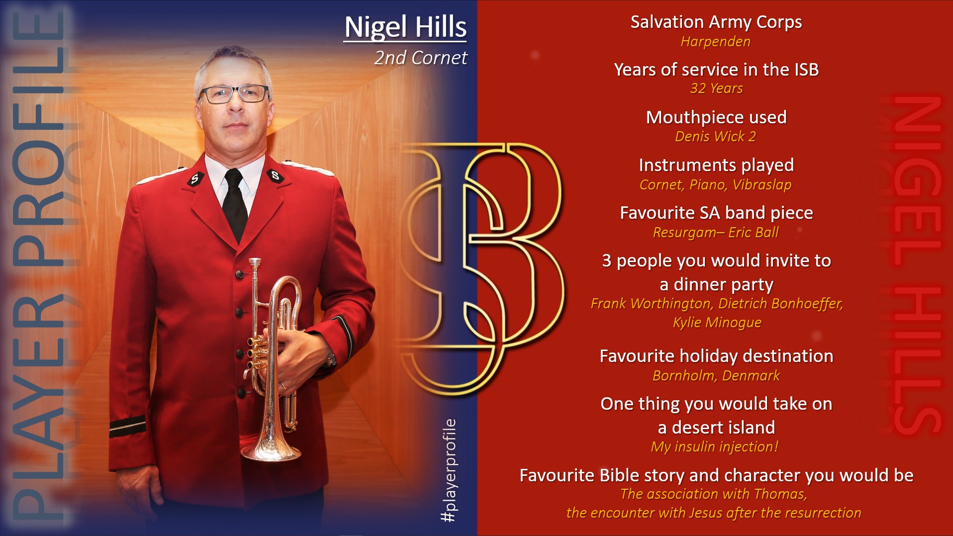 * PLAYER PROFILE - NIGEL... - The International Staff Band | Facebook