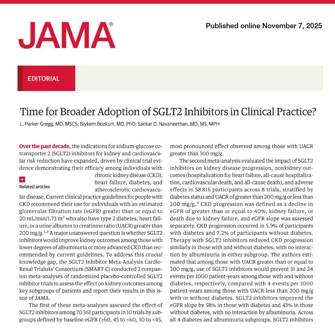 JAMA - 💬 JAMA Editorial: Meta-analyses showed #SGLT2 inhibitors ...