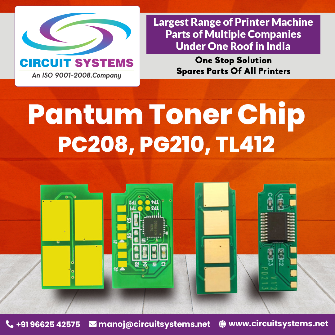 Circuit Systems - 💥 Pantum Toner Chip PC208, PG210, TL412 💥 All Printer ...