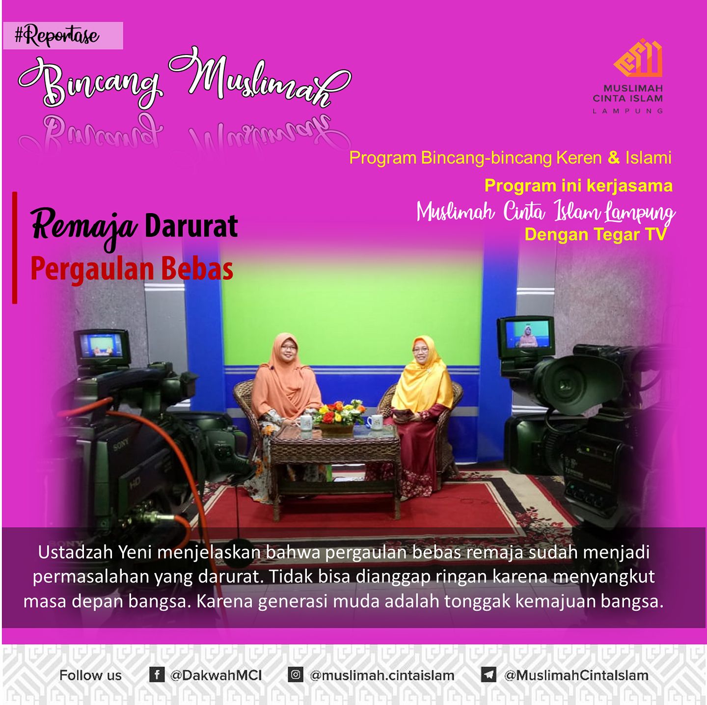 Reportase Muslimah Cinta Islam Muslimah Cinta Islam Lampung