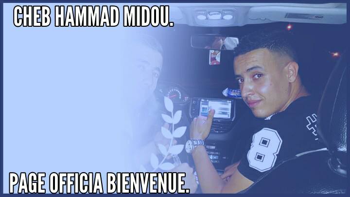 Cheb Hammad Midou Official