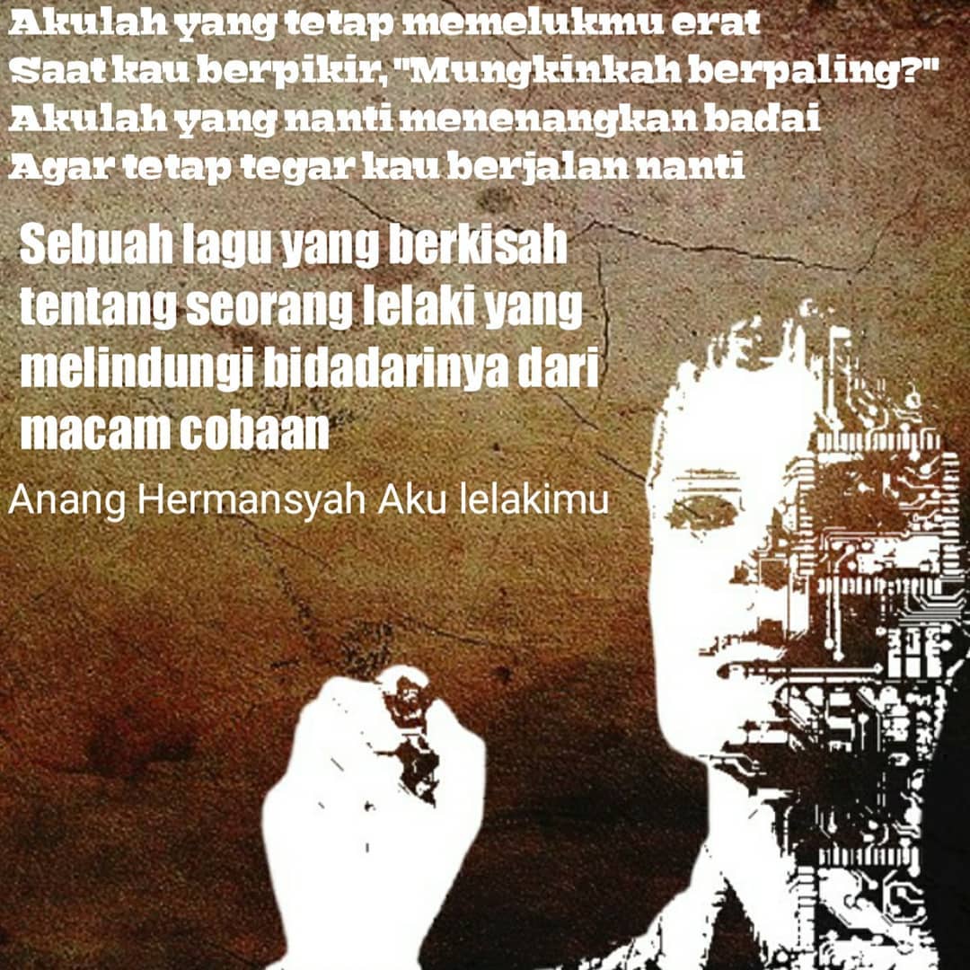 Lapacustom Makna Lirik Aku Lelakimu Anang Hermansyah Facebook Tips pencarian lirik favorit anda. facebook