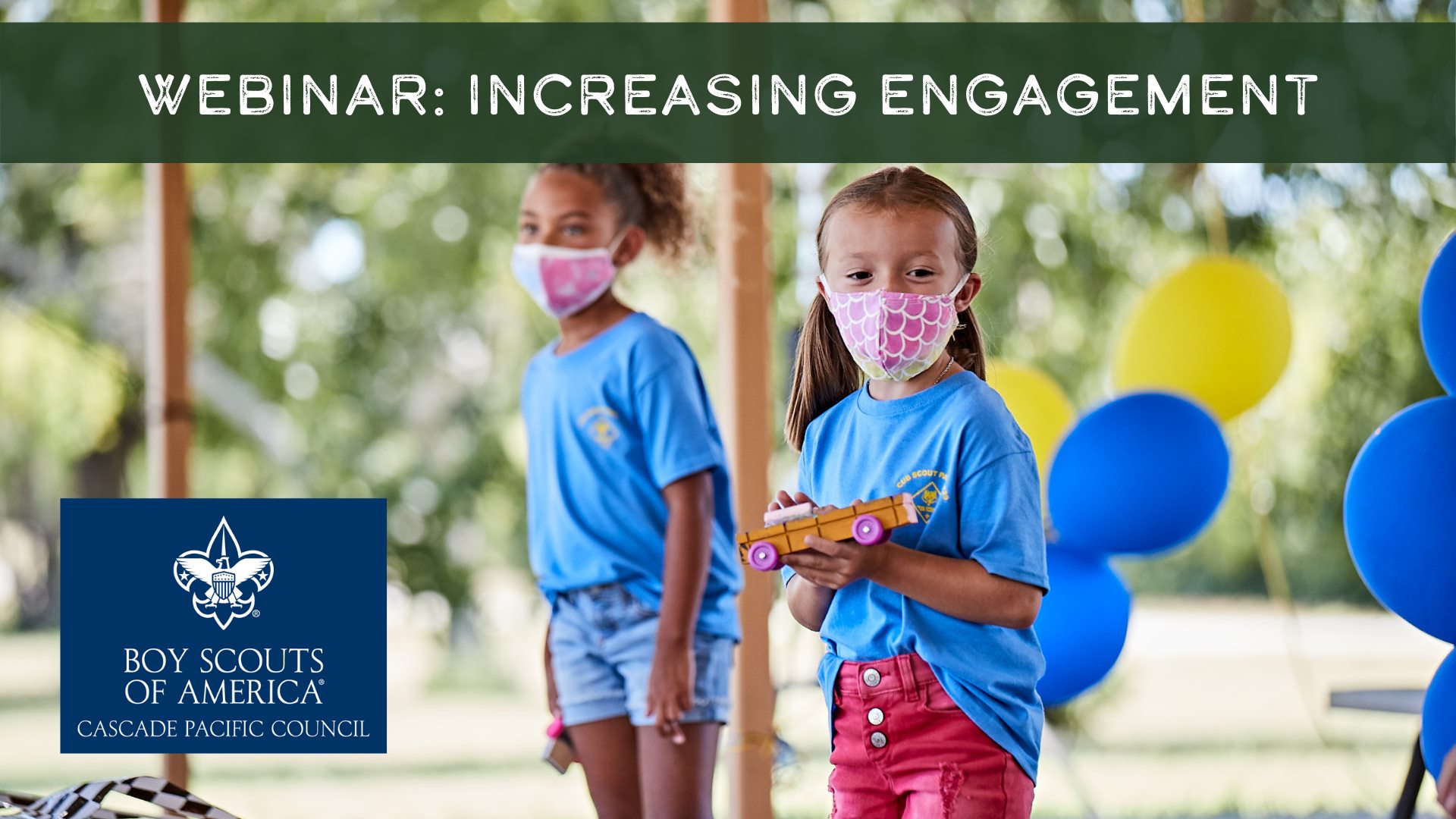 Webinar: Increasing Scout Engagement