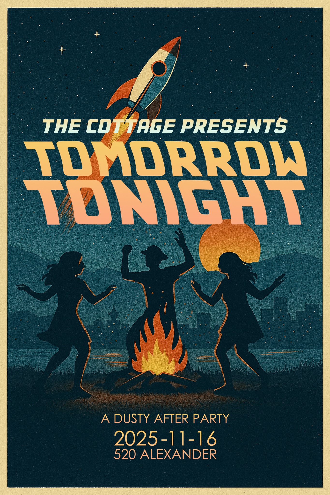 TOMORROW TONIGHT: The Cottage Presents A Dusty After-Party