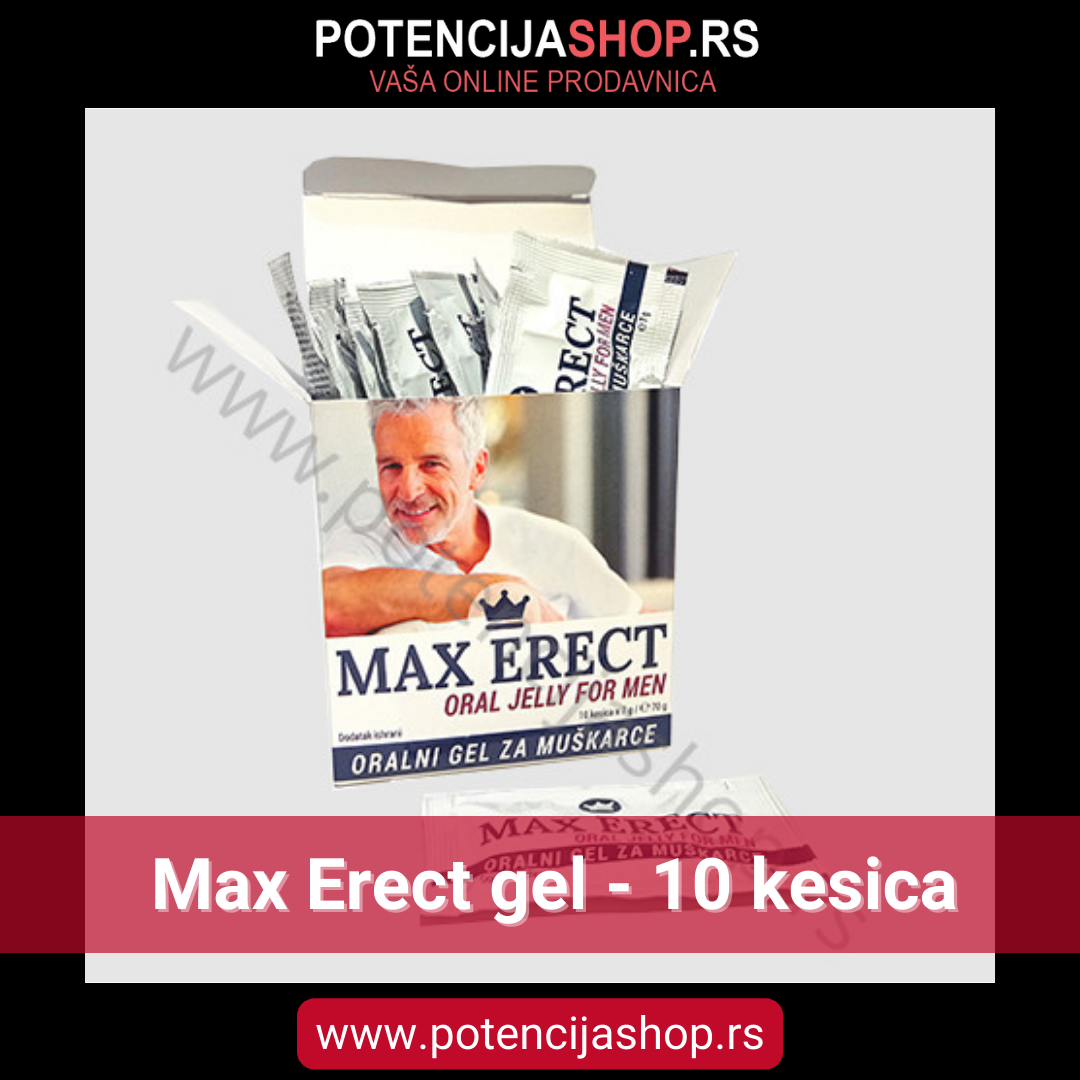 Potencija - Max Erect gel - 10 kesica | Prodaja Potencija Shop ...