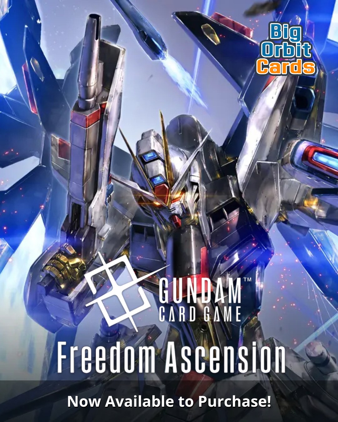 Cards for the new Gundam Card Game - Freedom Ascension set are now