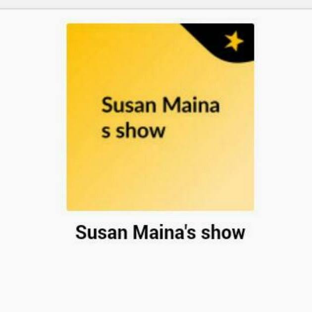 The SUSAN MAINA SHOW