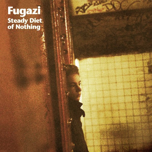 34 years ago today!!! Fugazi - Steady Diet of Nothing