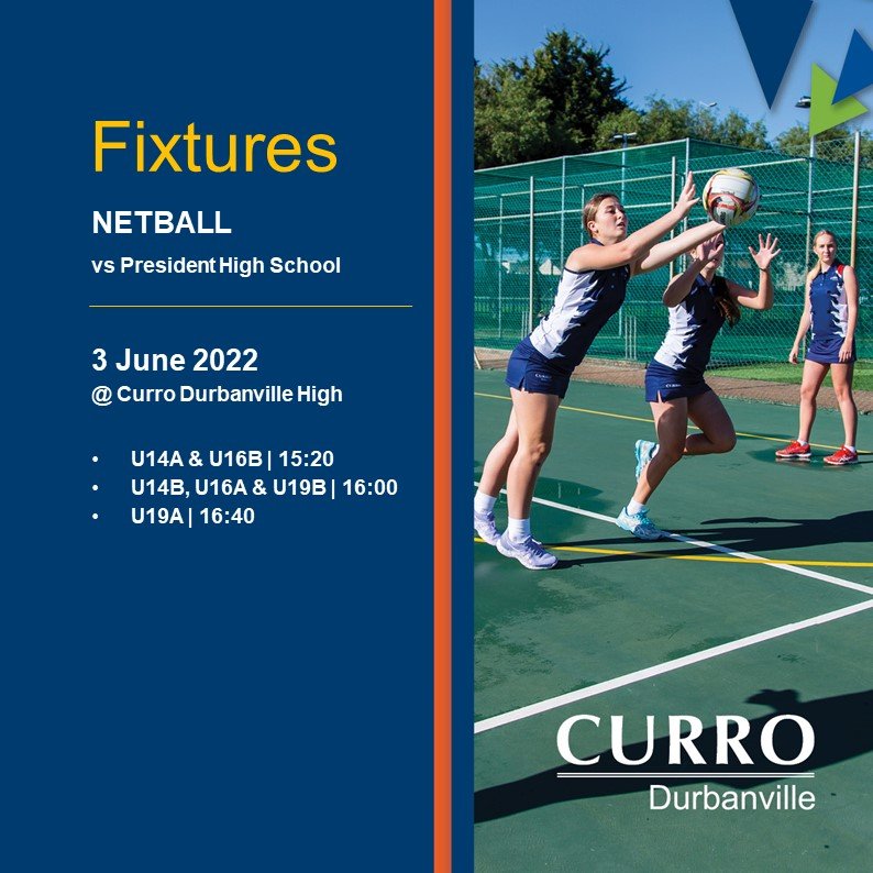 NETBALL FIXTURES 🏐 Please... - Curro Durbanville High School | Facebook