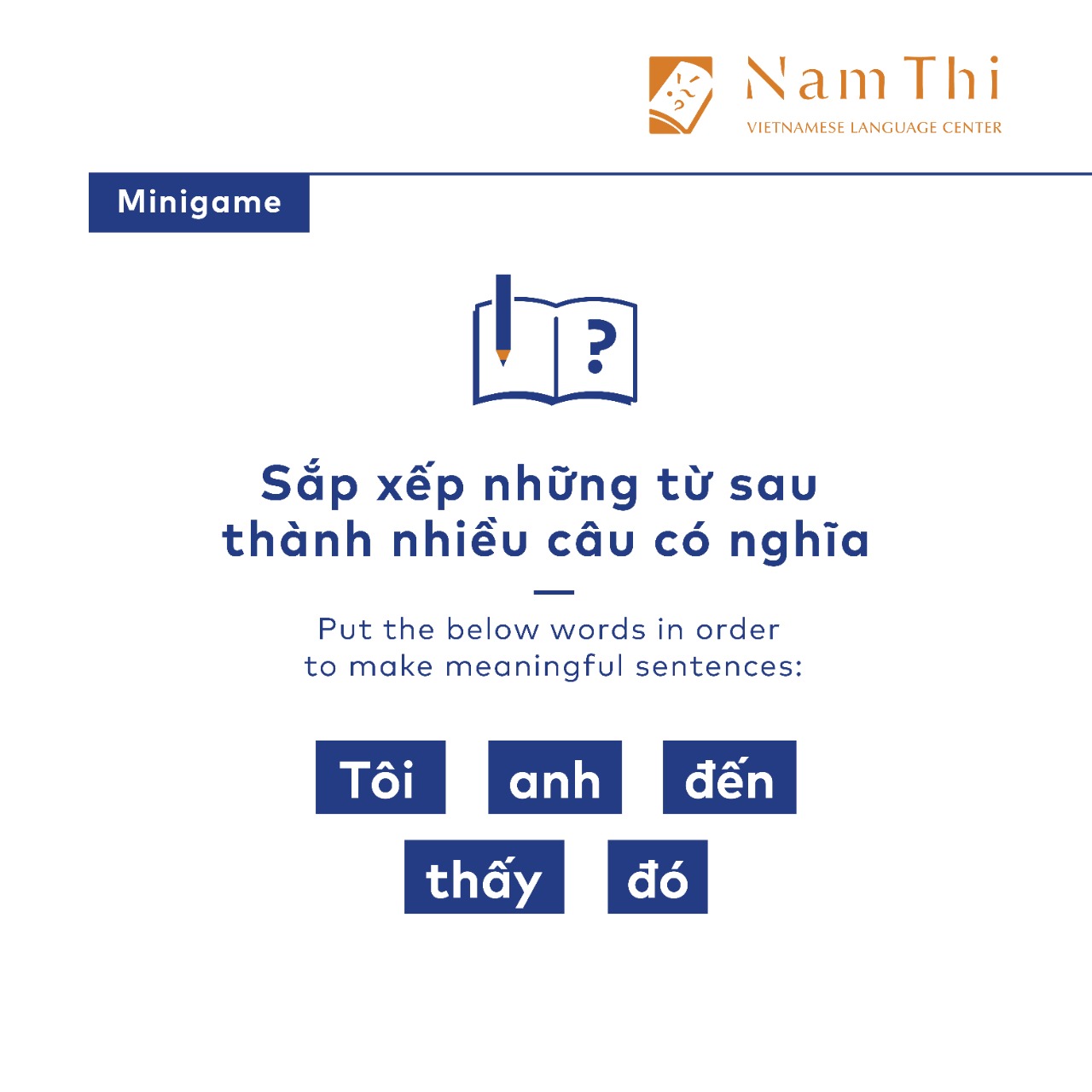 MINIGAME:... - Nam Thi Vietnamese Language Center