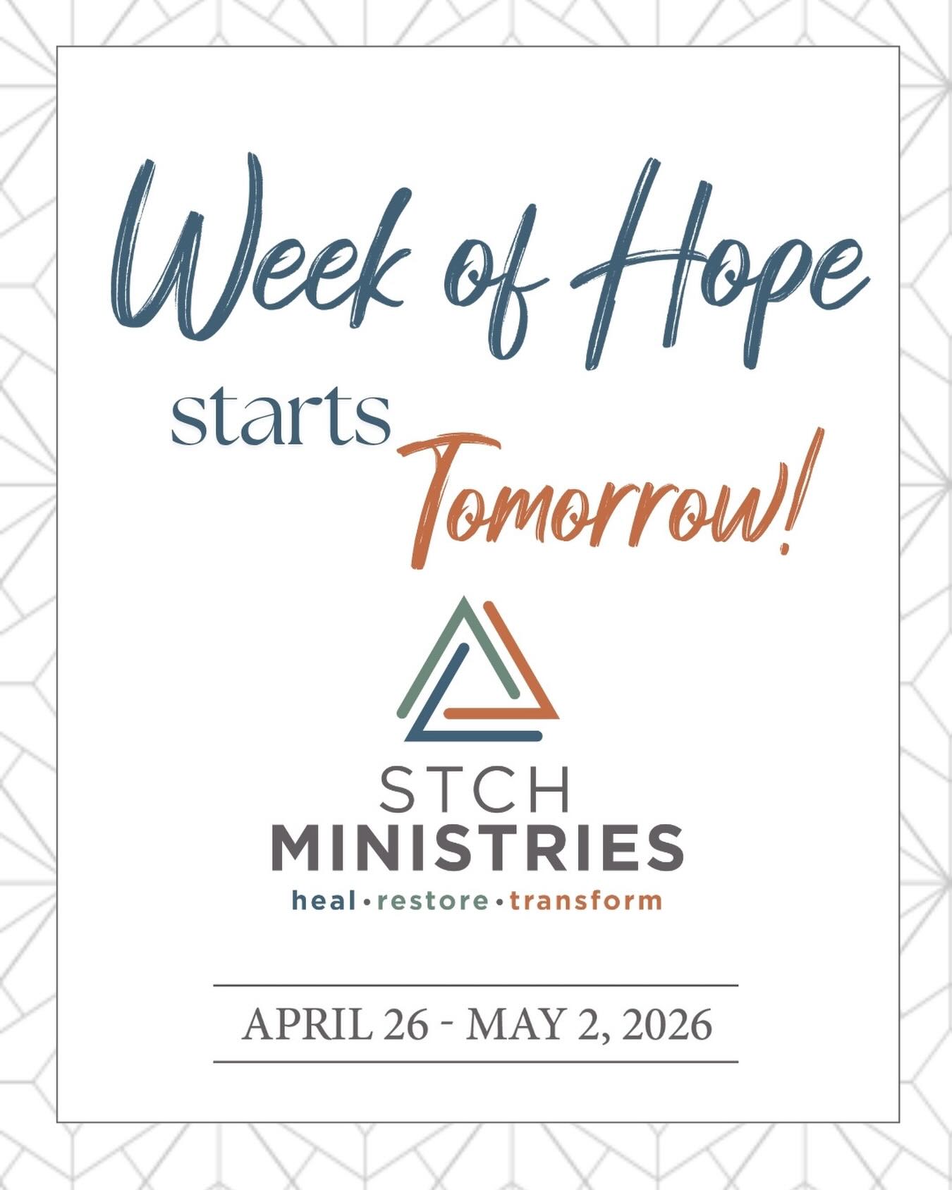 STCH - Week of Hope is almost here! ? Since 2021, this special 