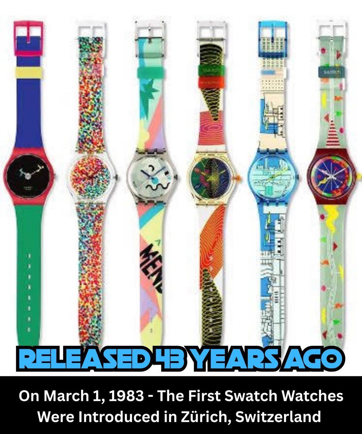 On March 1, 1983 - The First Swatch Watches Were Introduced in