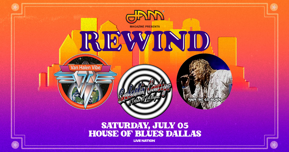 JAM Magazine presents: REWIND feat. Hair We Go Again, Van Halen Vibe ...