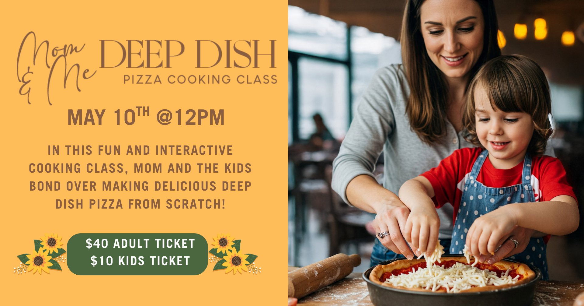 Mom and Me Deep Dish Pizza Cooking Class