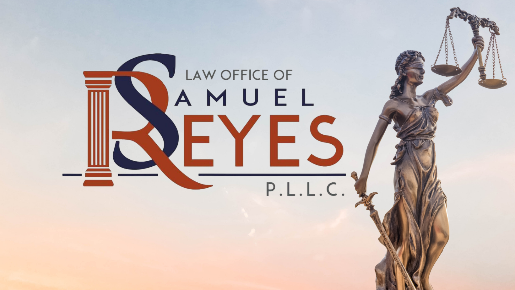Law Office of Samuel Reyes PLLC - Home
