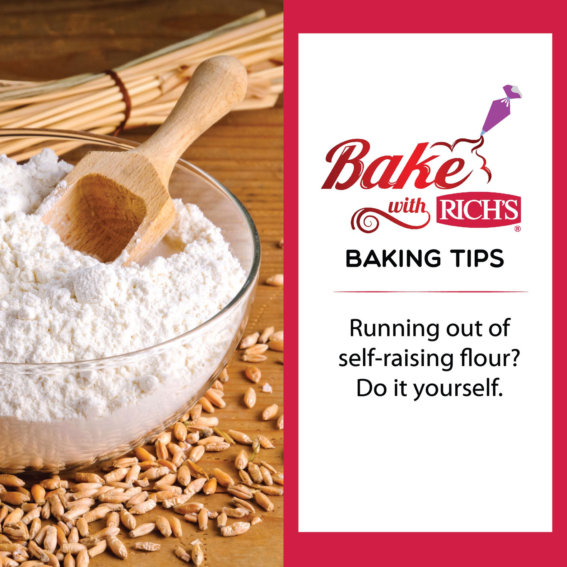 Rich Products Malaysia Fret Not If You Are Running Out Of Self Raising Flour To Make Self Raising Flour Add One Teaspoon Of Baking Powder To 110g Of Plain Flour Simple As That