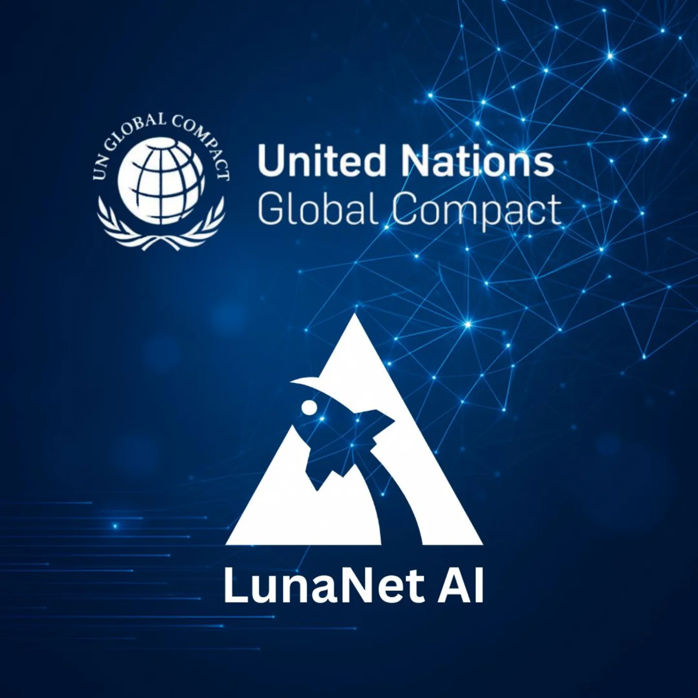 LJ - LunaNet AI is proud to join the United Nations Global Compact, the ...