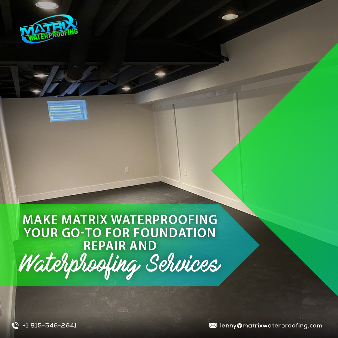 Matrix Waterproofing | Naperville IL