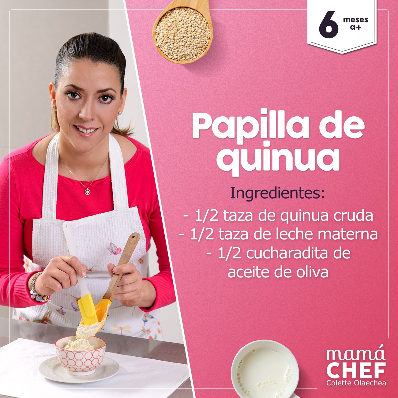 Mamá Chef Colette Olaechea - Papilla de quinua. Ingredientes: -1/2 taza ...