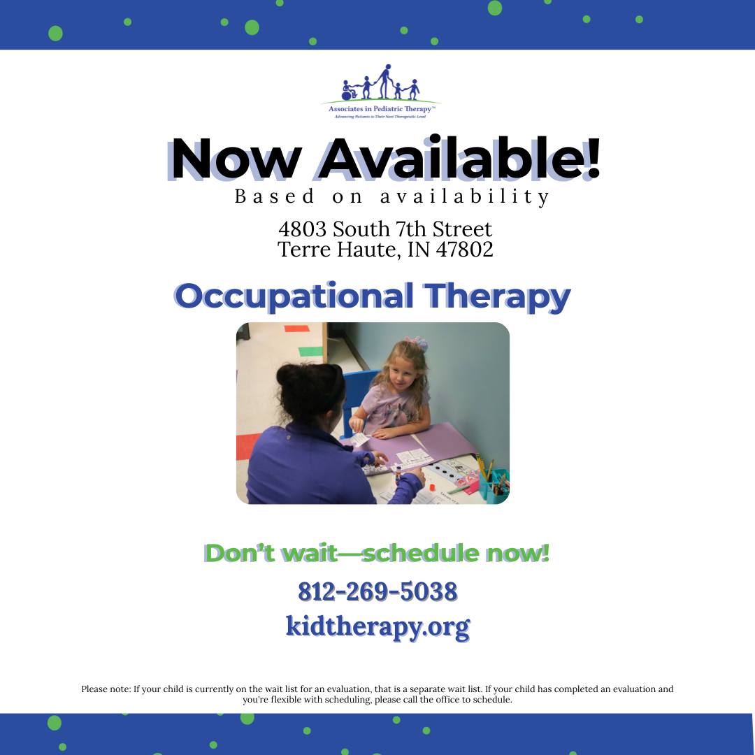 Now Offering ... - Associates in Pediatric Therapy - Indiana | Facebook