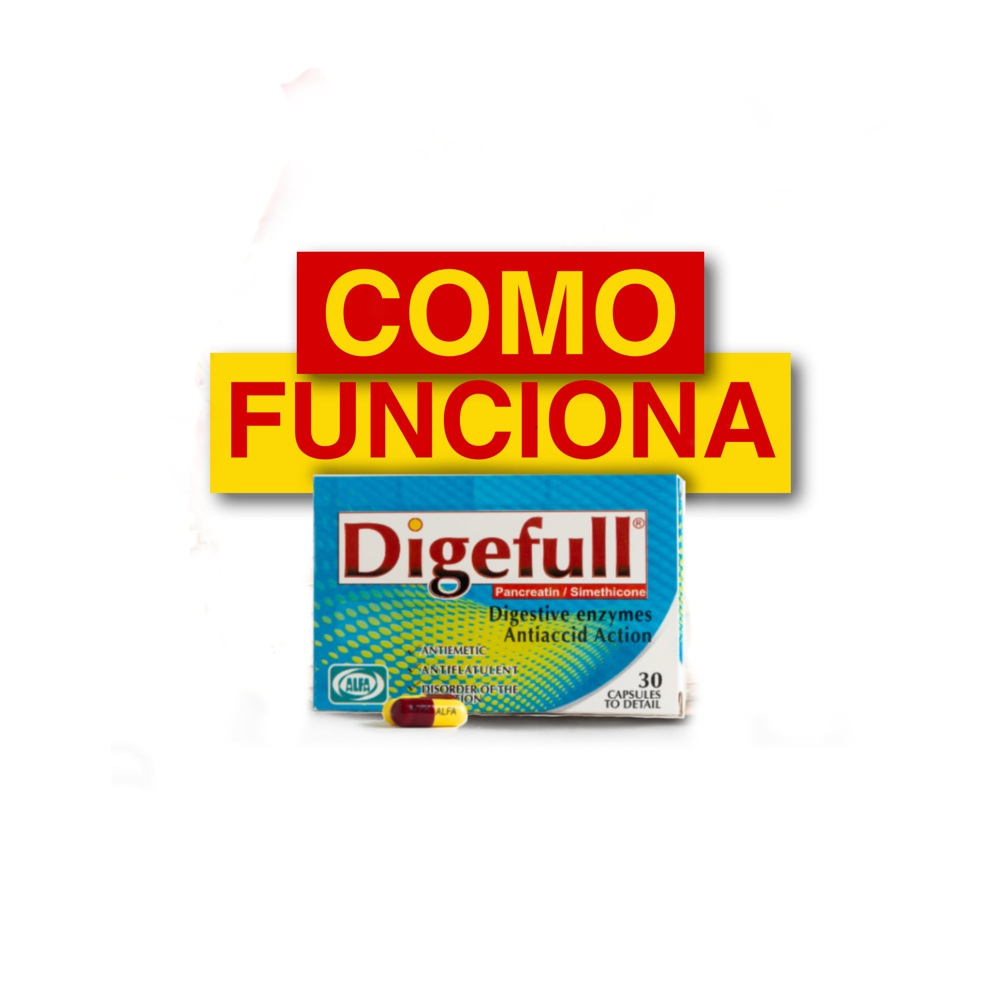 Dige-Full - ALIVIA TU SISTEMA DIGESTIVO. Alivia tus padecimientos y ...