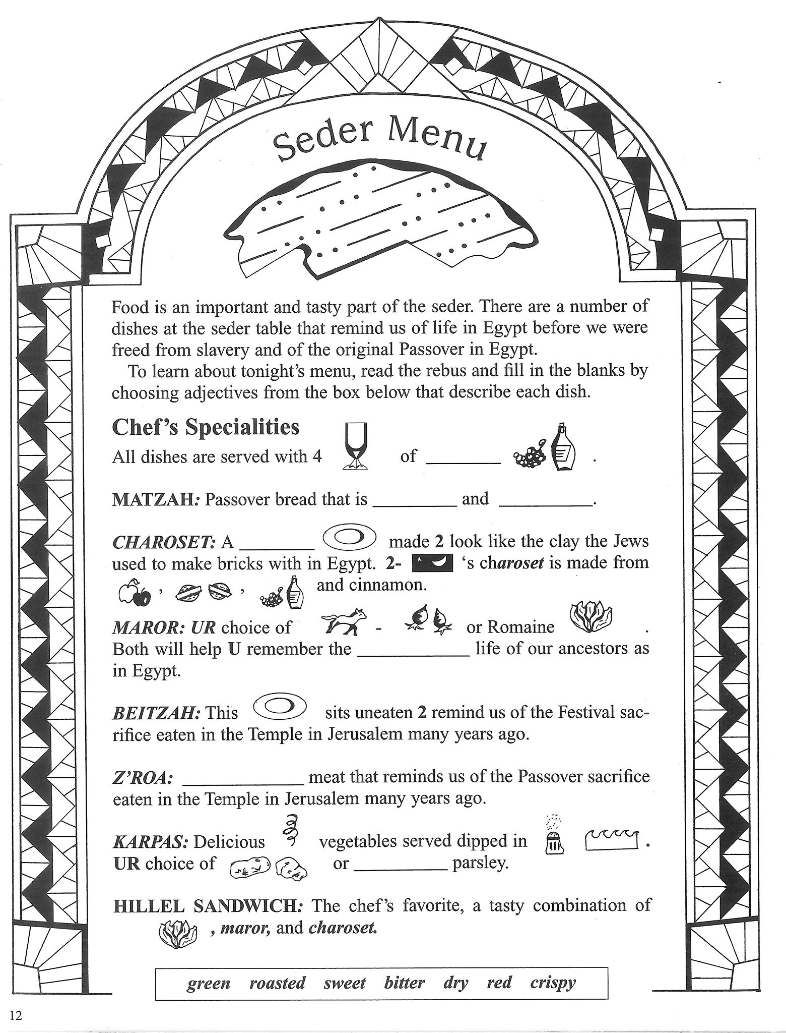 Judy Dick - Here's a seder menu rebus for kids to complete...