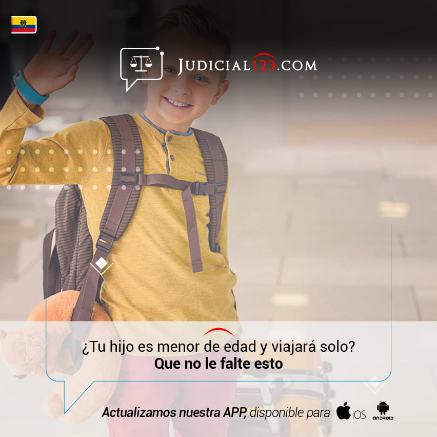 Judicial123 - Según nuestra Ley si un menor de edad va a salir del país ...