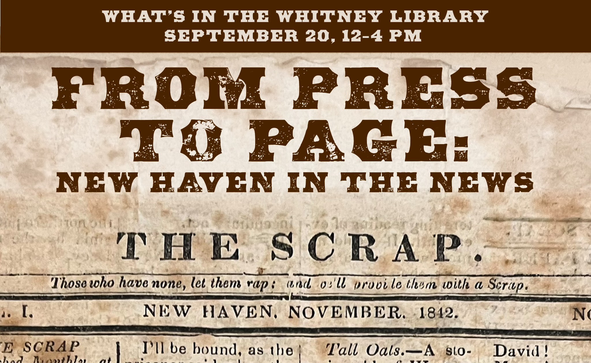 What’s In the Whitney Library? From Press to Page: New Haven in the News