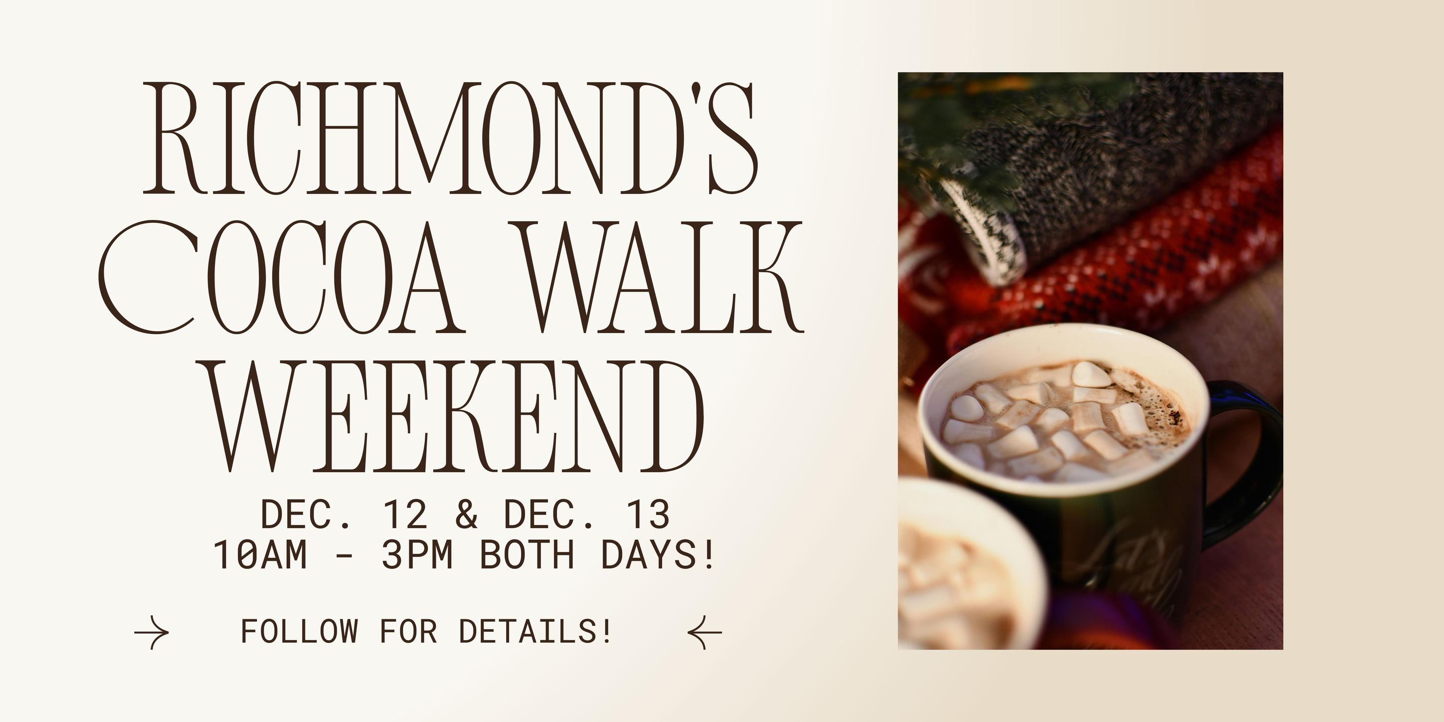 Richmond's Cocoa Walk Weekend & Free photos w/Santa