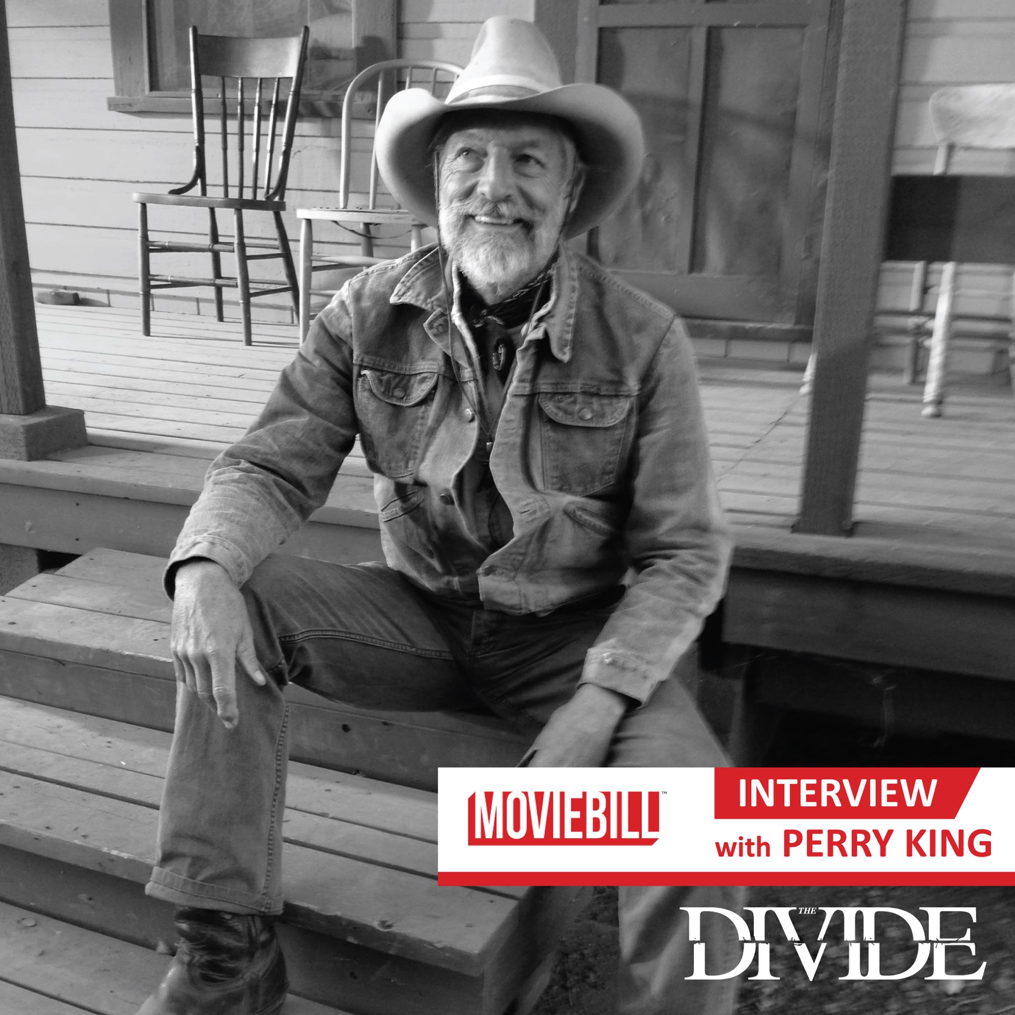 The Divide - Moviebill sits down with #PerryKing and talks about his ...