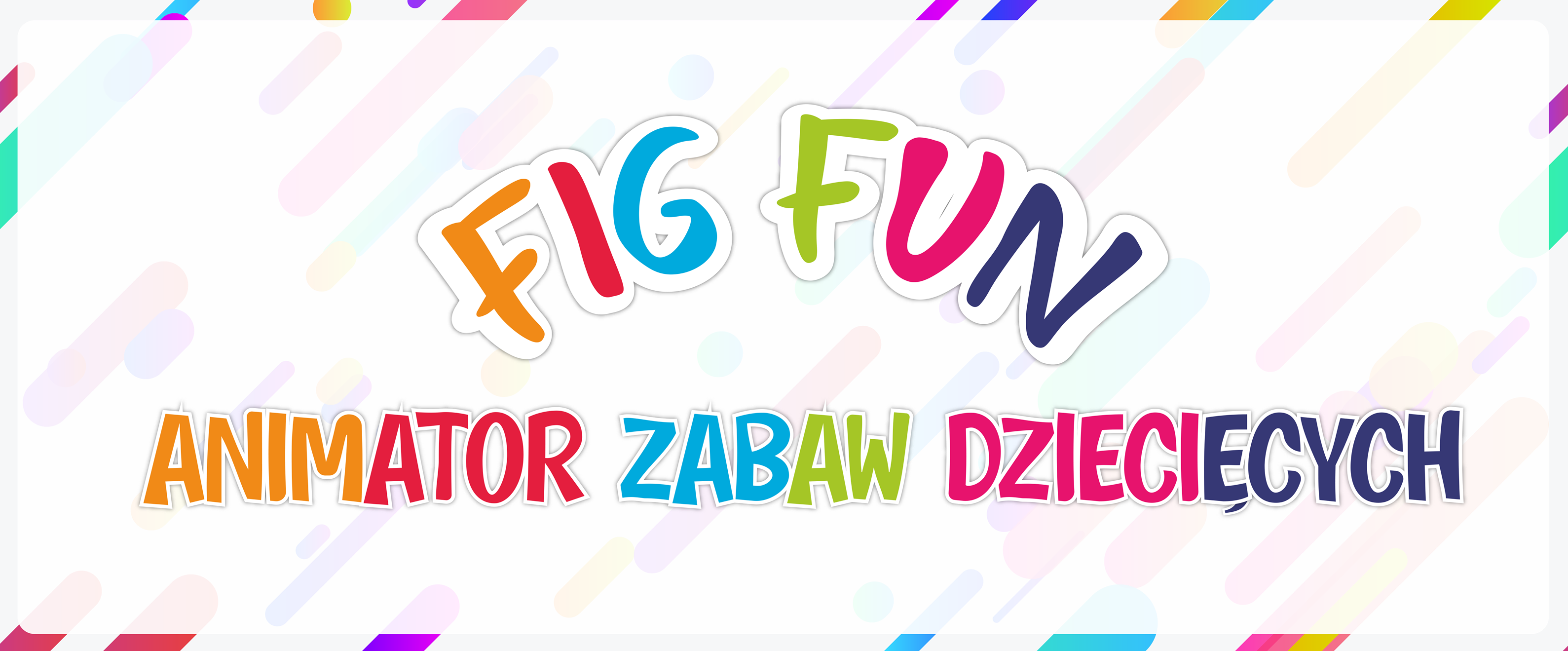 FIG FUN Animator Zabaw Dziecięcych | Zory