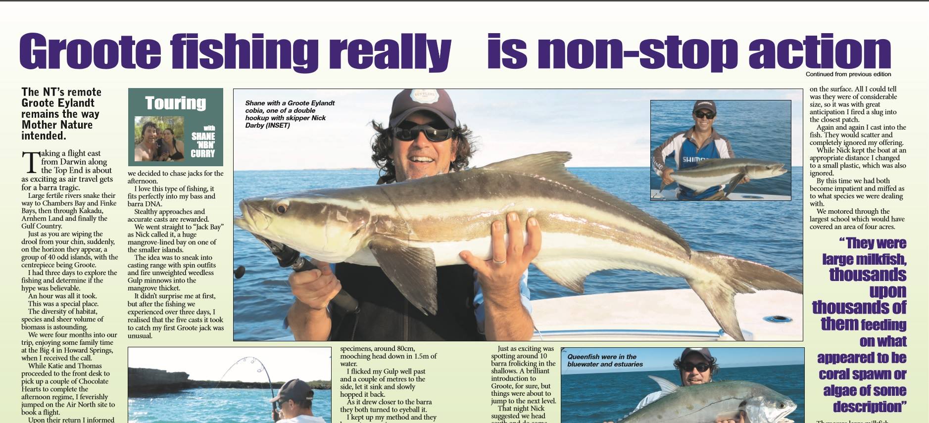 Groote Fishing - Get the latest edition of the Northern...