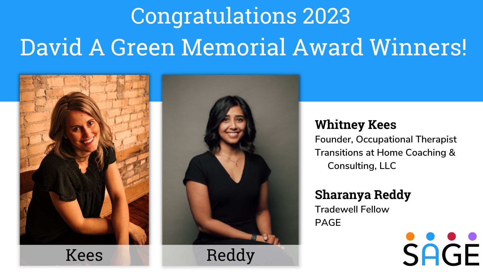 SAGE is thrilled to announce the winners of the 2023 David A Green ...