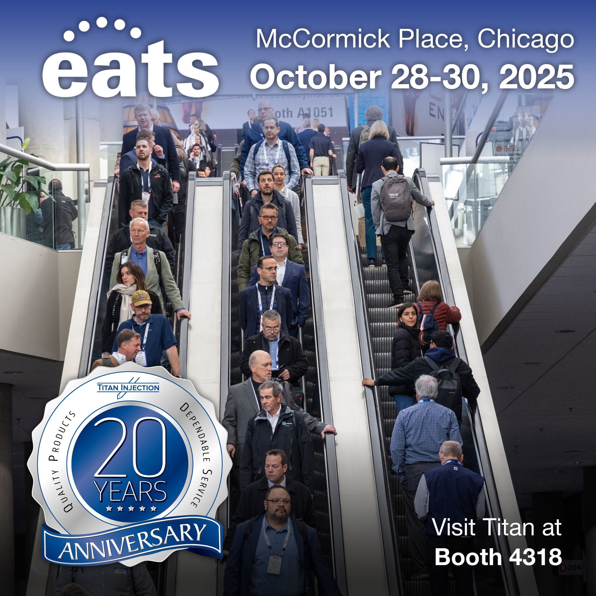 Titan - Just 3 weeks until EATS 2025! Visit Titan Injection at Booth ...