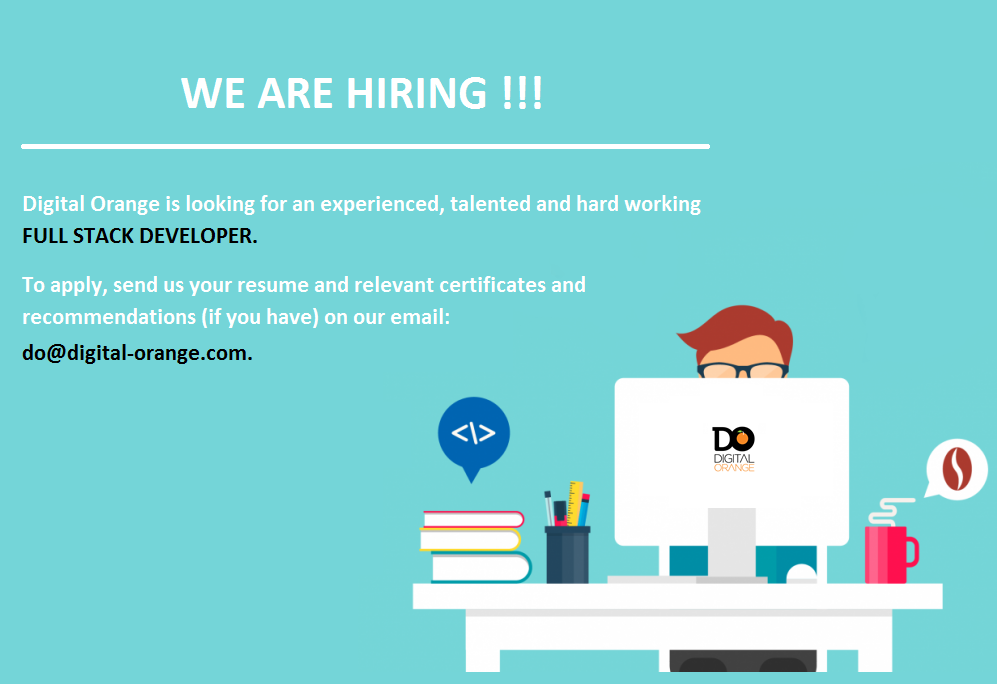 Digital Orange - We are hiring FULL STACK DEVELOPER