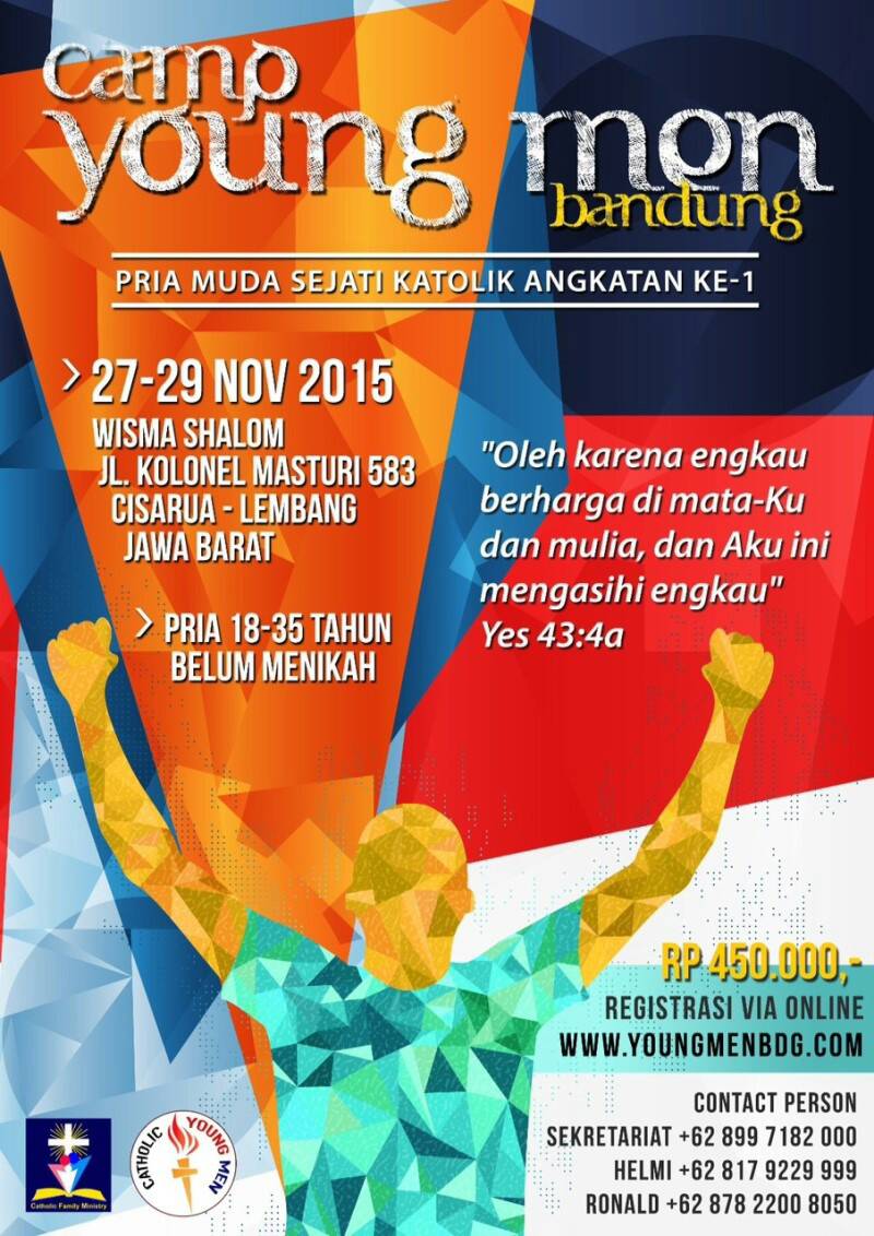 Catholic - H-3 sebelum acara camp YoungMen angakatan 1 Bandung. Mari ...