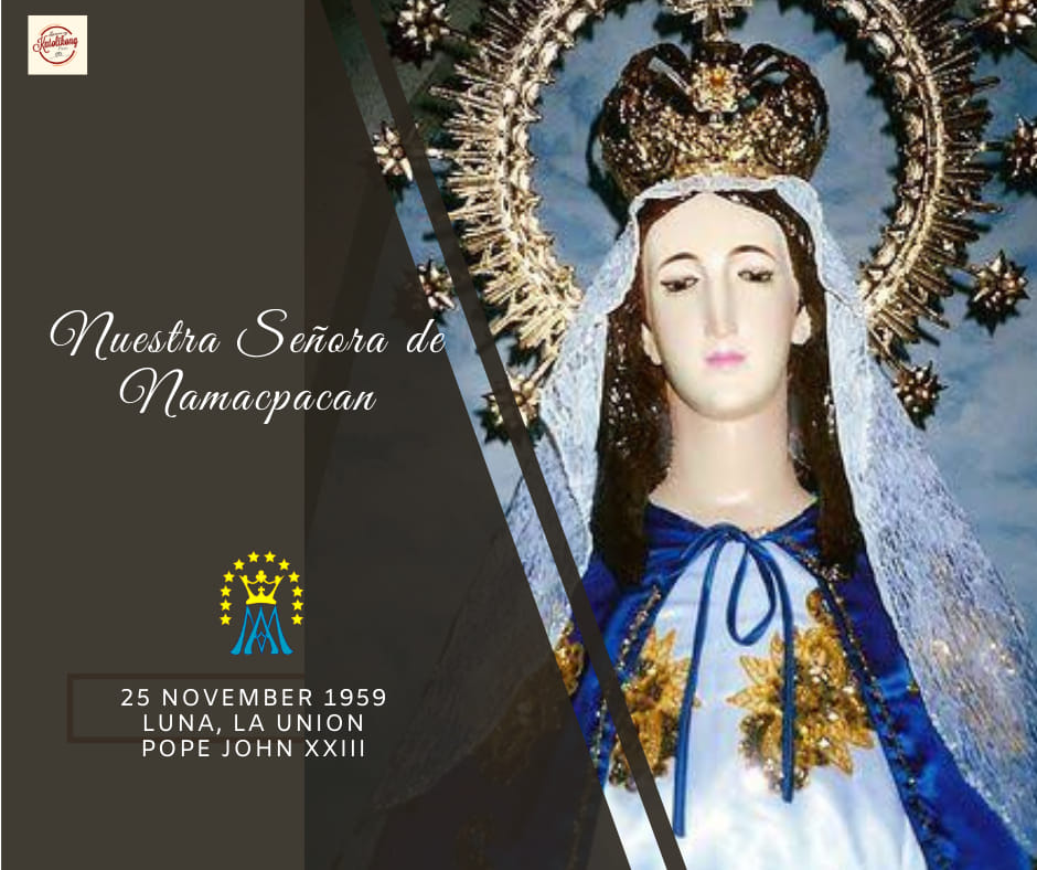 Larawan ng Katolikong Pinoy - Prayer to Our Lady of Namacpacan Ever ...