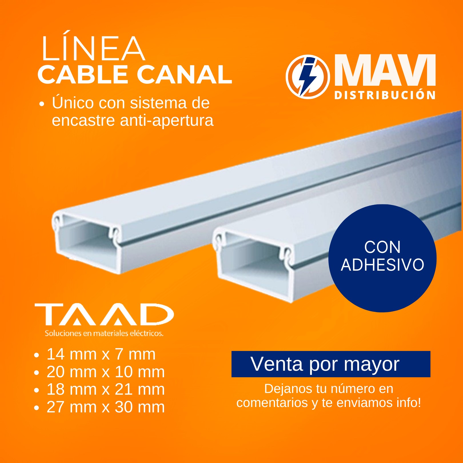 El cable canal de TAAD es un accesorio... - Mavi Distribución