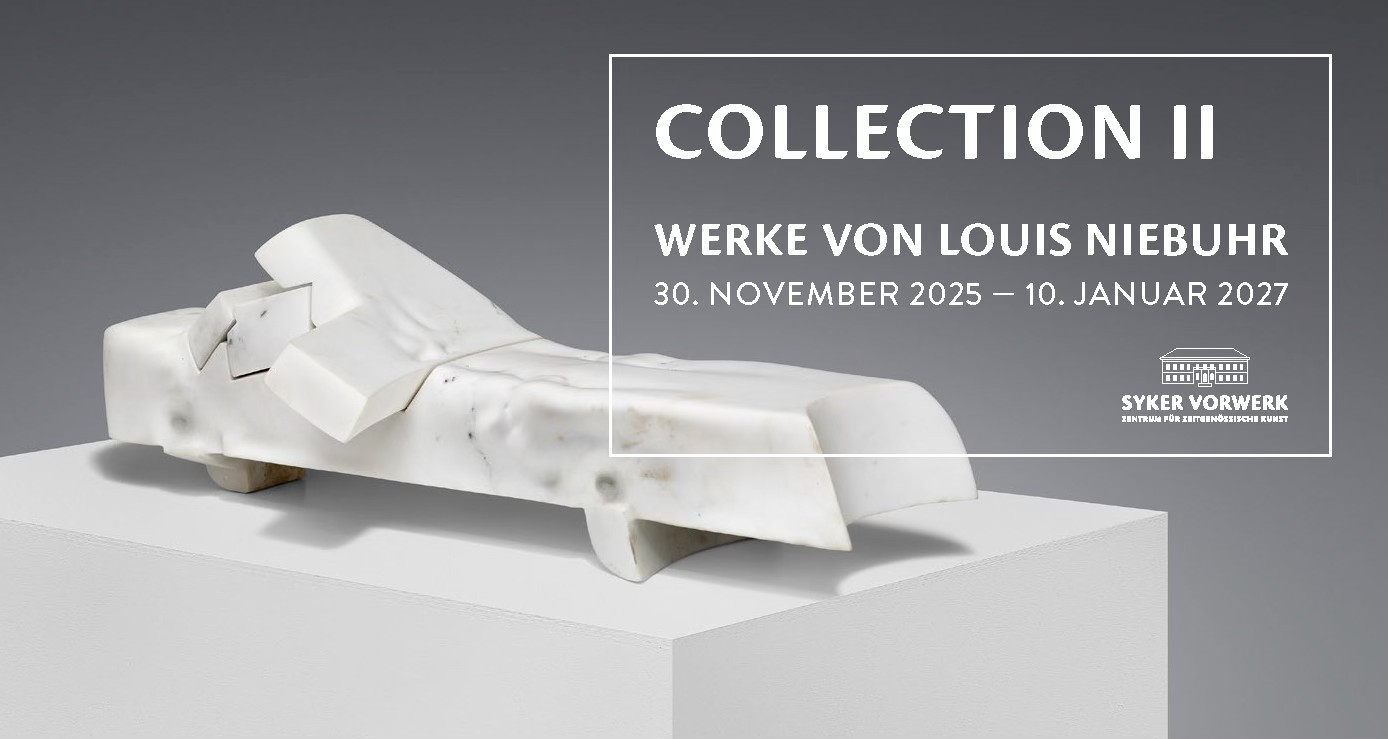 Syker... - Syker Vorwerk - Zentrum für zeitgenössische Kunst