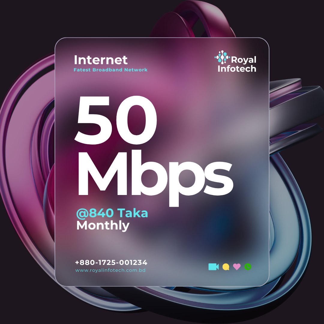 Royal Infotech.Internet Service | Dhaka