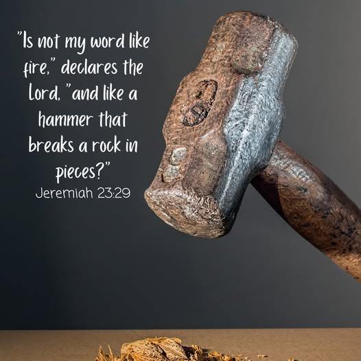 BE READY FOR THE RAPTURE | 🔨Jeremiah 23:29🔨🔨 “Is not my word like fire ...