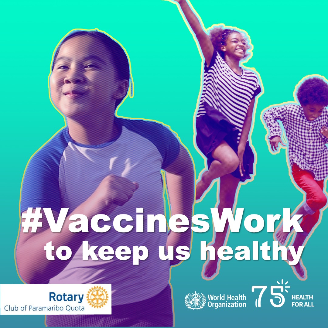 🗣World Immunization Week... - Rotary Club of Paramaribo Quota | Facebook