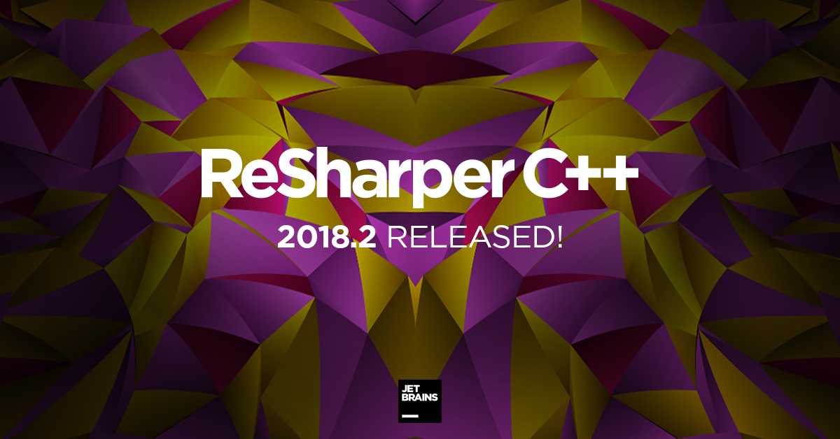 JetBrains - ReSharper C++ 2018.2 adds highly requested support for C++ ...
