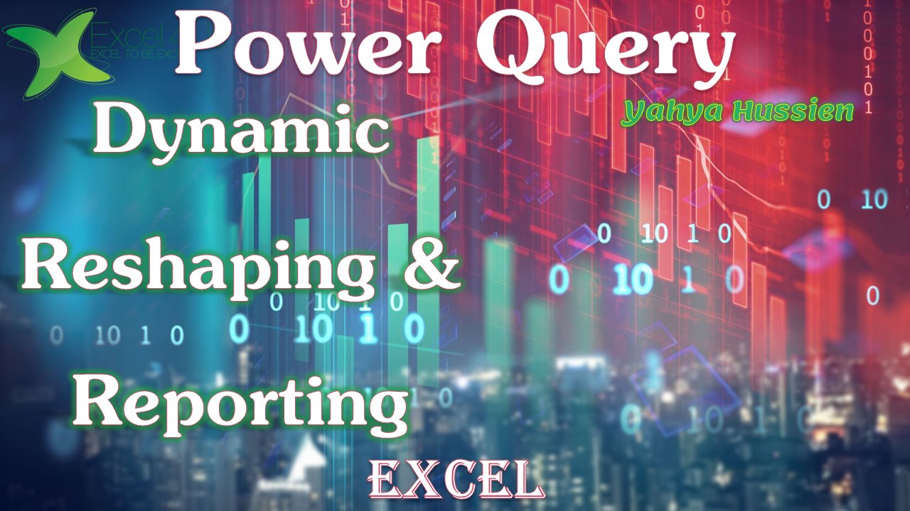 Excel4Us Training Center - تجهيز البيانات و بناء تقريرديناميكي ...