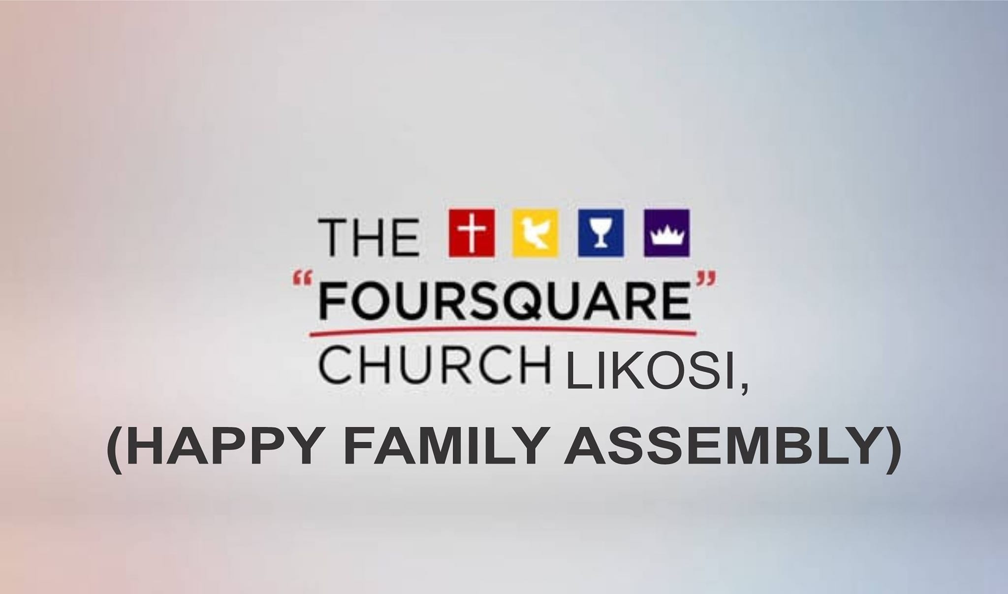 Foursquare Gospel Church Likosi | Abeokuta